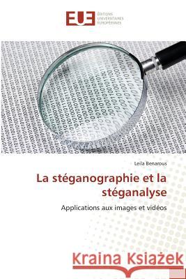 La Stéganographie Et La Stéganalyse Benarous-L 9783841672964