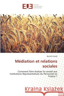 Médiation Et Relations Sociales Girard-B 9783841674692