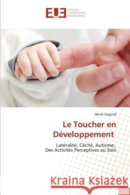 Le Toucher En Développement Segond-H 9783841674753