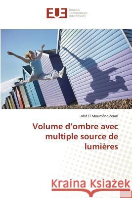 Volume d'Ombre Avec Multiple Source de Lumières Zerari-A 9783841675156 Editions Universitaires Europeennes