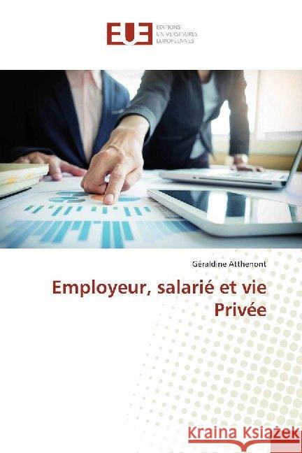 Employeur, salarié et vie Privée Atthenont, Géraldine 9783841677099