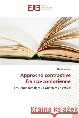 Approche contrastive franco-comorienne Abdou, Djohar 9783841678027