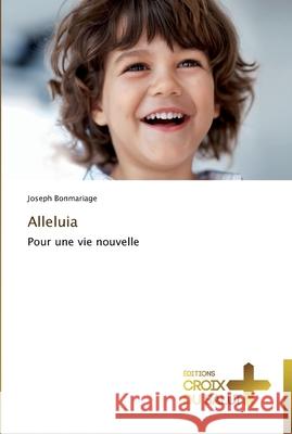 Alleluia  9783841698056 Ditions Croix Du Salut