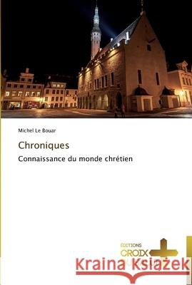 Chroniques    9783841699169 Ditions Croix Du Salut