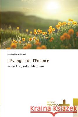 L'Evangile de l'Enfance Morel-M 9783841699596