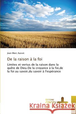 de la Raison À La Foi Ausset-J 9783841699862 Ditions Croix Du Salut