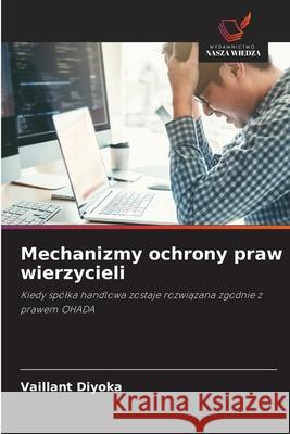 Mechanizmy ochrony praw wierzycieli Diyoka, Vaillant 9783841704597