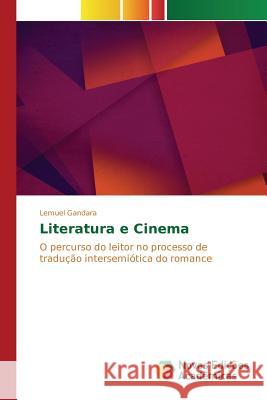 Literatura e Cinema Gandara Lemuel 9783841712141 Novas Edicoes Academicas