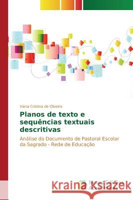 Planos de texto e sequências textuais descritivas Oliveira Vania Cristina de 9783841714022