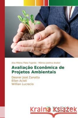 Avaliação Econômica de Projetos Ambientais Plata Fajardo Ana Milena 9783841716125