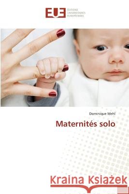 Maternités solo Mehl, Dominique 9783841726889
