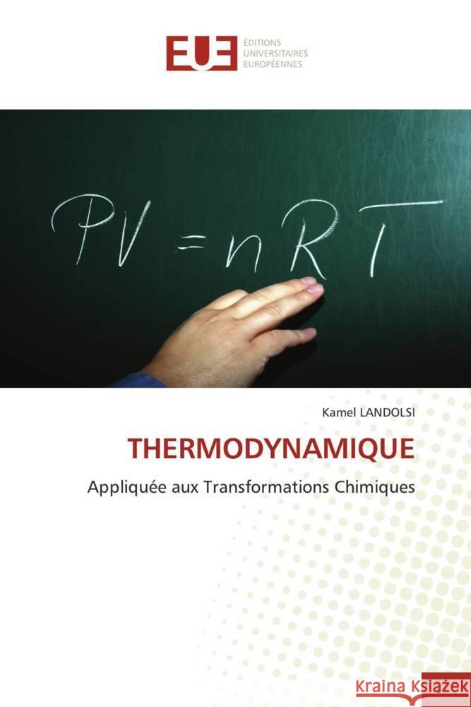 THERMODYNAMIQUE LANDOLSI, Kamel 9783841728029 Éditions universitaires européennes