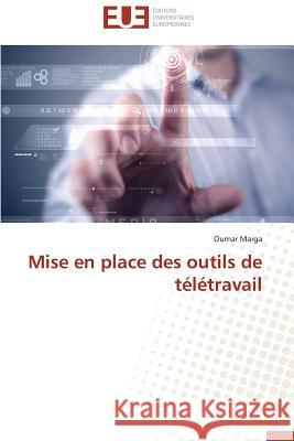 Mise En Place Des Outils de Télétravail Maiga-O 9783841730848