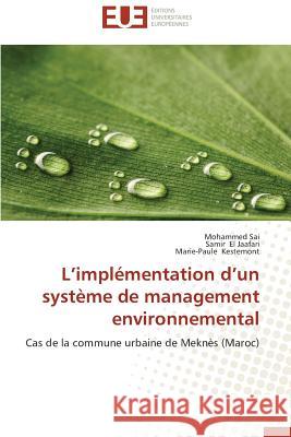 L Implémentation D Un Système de Management Environnemental Collectif 9783841733016 Editions Universitaires Europeennes