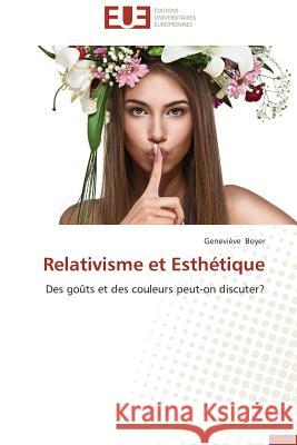 Relativisme Et Esthétique Boyer-G 9783841733948