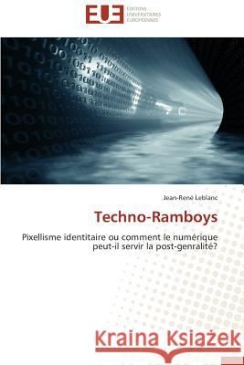 Techno-Ramboys Leblanc-J 9783841739285