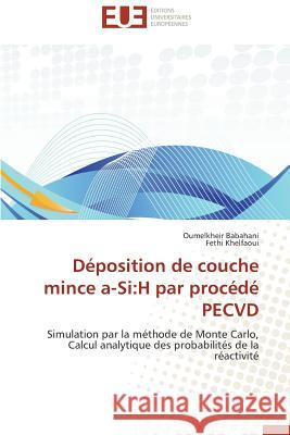 Déposition de Couche Mince A-Si: H Par Procédé Pecvd Collectif 9783841741769 Editions Universitaires Europeennes