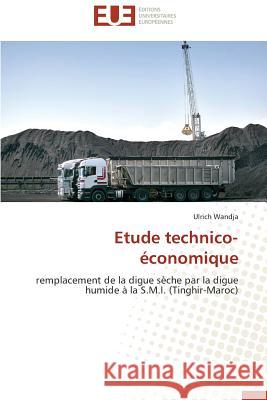 Etude Technico-Économique Wandja-U 9783841744296 Editions Universitaires Europeennes