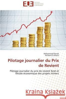 Pilotage Journalier Du Prix de Revient Collectif 9783841744913 Editions Universitaires Europeennes