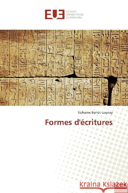 Formes d'écritures Buhot-Launay, Tiphaine 9783841747211