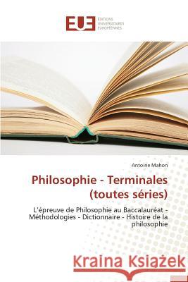 Philosophie - Terminales (Toutes Séries) Mahon-A 9783841747785