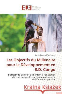 Les Objectifs Du Millénaire Pour Le Développement En R.D. Congo Mutabunga-J 9783841748867 Editions Universitaires Europeennes