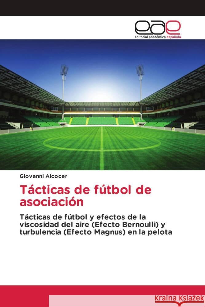 Tácticas de fútbol de asociación Alcocer, Giovanni 9783841758156