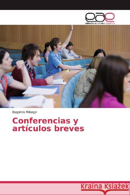 Conferencias y artículos breves Nkogo, Eugenio 9783841764874