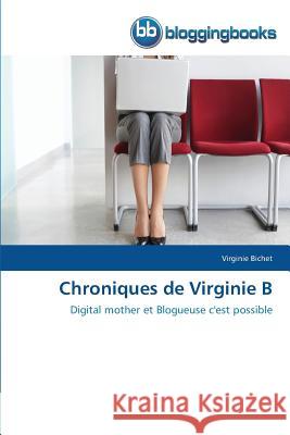 Chroniques de Virginie B Bichet Virginie 9783841772510