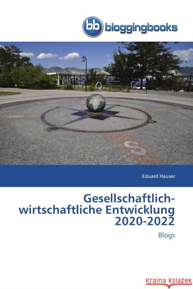Gesellschaftlich-wirtschaftliche Entwicklung 2020-2022 Hauser, Eduard 9783841773005