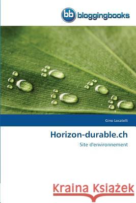 Horizon-Durable.Ch Locatelli-G 9783841773951