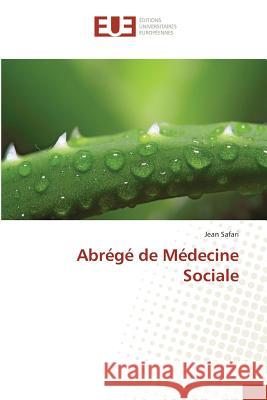 Abrégé de Médecine Sociale Safari, Jean 9783841776815