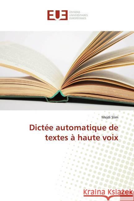 Dictée automatique de textes à haute voix Slim, Mejdi 9783841777652