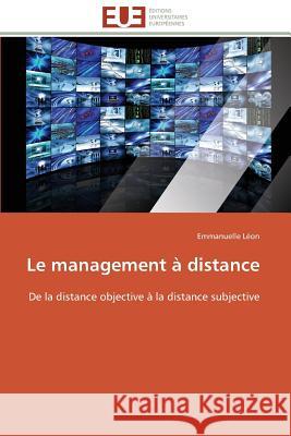 Le Management À Distance Leon-E 9783841782410 Editions Universitaires Europeennes