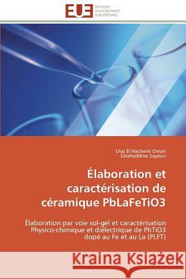 Élaboration Et Caractérisation de Céramique Pblafetio3 Collectif 9783841782557 Editions Universitaires Europeennes