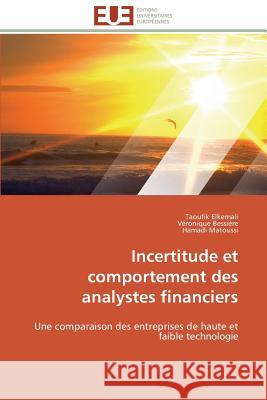 Incertitude Et Comportement Des Analystes Financiers Collectif 9783841783295