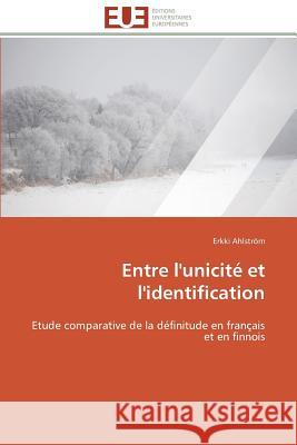 Entre l'Unicité Et l'Identification Ahlstrom-E 9783841783851