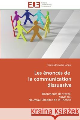 Les Énoncés de la Communication Dissuasive Demaitre-LaHaye-C 9783841783998