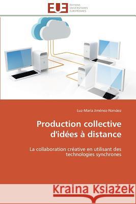 Production Collective d'Idées À Distance Jimenez-Narvaez-L 9783841784445