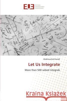 Let Us Integrate Hamdi, Abdelouahed 9783841784681
