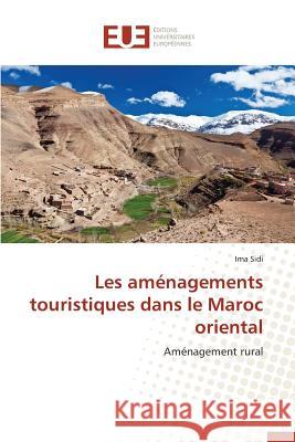 Les Aménagements Touristiques Dans Le Maroc Oriental Sidi-I 9783841786432
