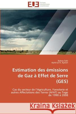 Estimation des émissions de gaz à effet de serre (ges) Collectif 9783841787002