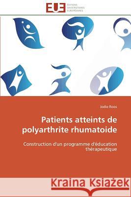 Patients atteints de polyarthrite rhumatoide Roos-J 9783841787613