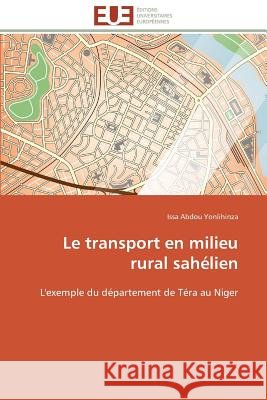 Le Transport En Milieu Rural Sahélien Yonlihinza-I 9783841788054 Editions Universitaires Europeennes