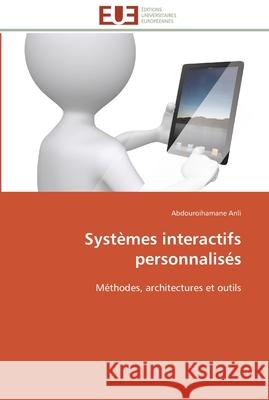 Systèmes interactifs personnalisés Anli-A 9783841788177