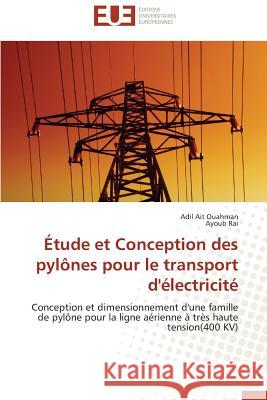 Étude Et Conception Des Pylônes Pour Le Transport d'Électricité Collectif 9783841790583