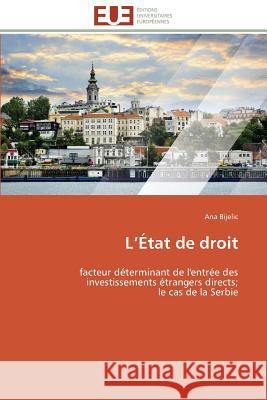 L État de Droit Bijelic-A 9783841792457 Editions Universitaires Europeennes