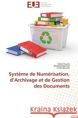Système de numérisation, d archivage et de gestion des documents Collectif 9783841793683