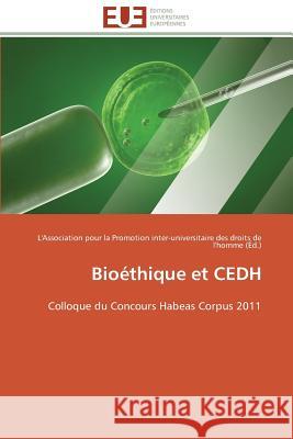 Bioéthique Et Cedh Collectif 9783841793744
