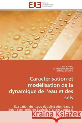 Caractérisation Et Modélisation de la Dynamique de L Eau Et Des Sels Collectif 9783841794291